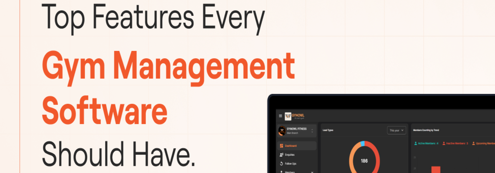Top Features Every Gym Management Software